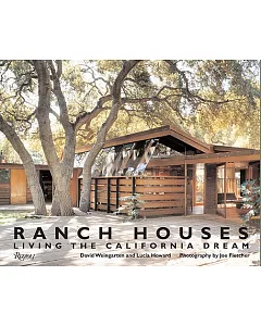 Ranch Houses: Living the California Dream