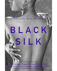 Black Silk: A Collection of African American Erotica