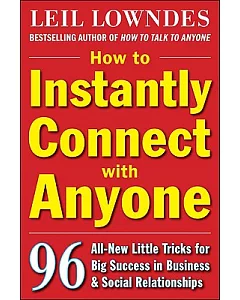 How to Instantly Connect With Anyone