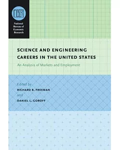 Science and Engineering Careers in the United States: An Analysis of Markets and Employment