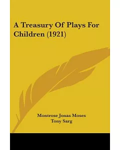 A Treasury Of Plays For Children
