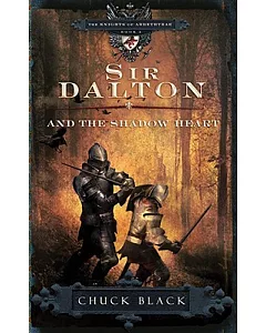 Sir Dalton and the Shadow Heart