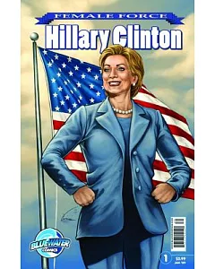 Female Force 1: Hillary Clinton