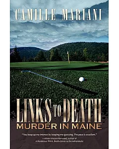 Links to Death: Murder in Maine