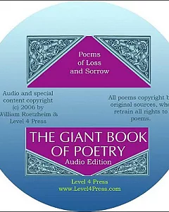 The Giant Book of Poetry: Poems of Loss and Sorrow