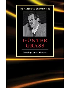 The Cambridge Companion to Gunter Grass