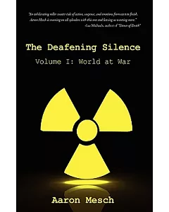 The Deafening Silence: World at War