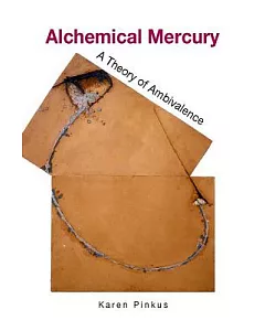 Alchemical Mercury: A Theory of Ambivalence