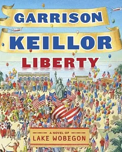 Liberty: A Novel of Lake Wobegon