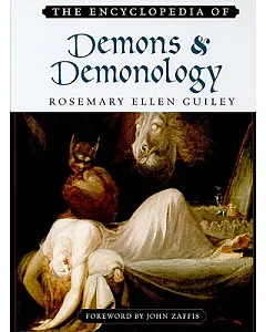 The Encyclopedia of Demons and Demonology