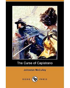 The Curse of Capistrano