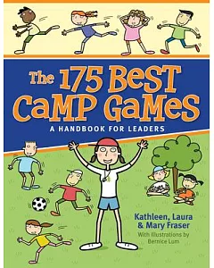 The 175 Best Camp Games: A Handbook for Leaders