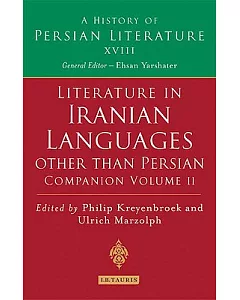 Oral Literature of Iranian Languages: Kurdish, Pashto, Balochi, Ossetie, Persian Tajik