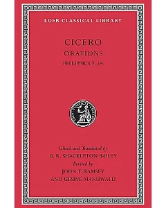 Cicero: Orations: Philippics 7-14