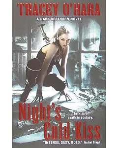 Night’s Cold Kiss: A Dark Brethren Novel