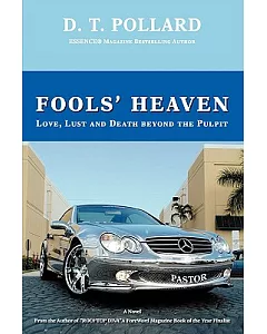 Fools’ Heaven:love, Lust and Death Beyon