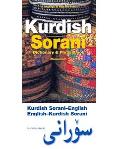 Kurdish Sorani Romanized Dictionary & Phrasebook: Sorani-english / English-sorani