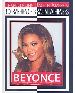 Beyonce: Singer-songwriter, Actress, and Record Producer