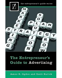 The Entrepreneur’s Guide to Advertising