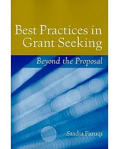 Best Practices in Grant Seeking: Beyond the Proposal