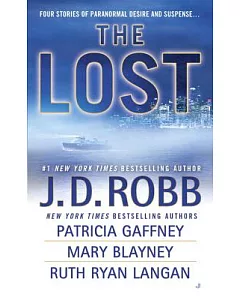 The Lost: Missing in Death, the Dog Days of Laurie Summer, Lost in Paradise, Legacy