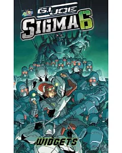 G.I. Joe Sigma 6, Widgets