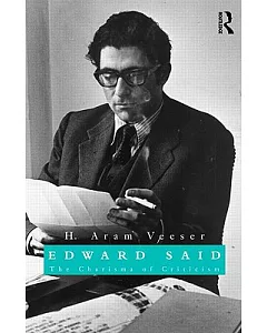 Edward Said: The Charisma of Criticism