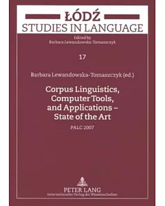 Corpus Linguistics, Computer Tools, and Applications - State of the Art