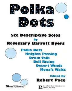 Polka Dots: Six Descriptive Solos