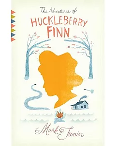 The Adventures of Huckleberry Finn