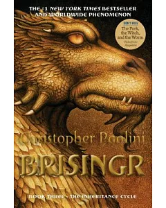 Brisingr: Or the Seven Promises of Eragon Shadeslayer and Saphira Bjartskular