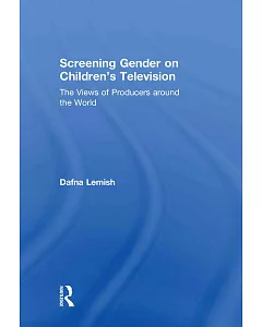 Screening Gender on Children’s Television: The Views of Producers Around the World