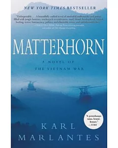 Matterhorn: A Novel of the Vietnam War