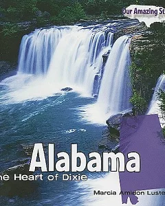 Alabama: The Heart of Dixie