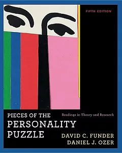 Pieces of the Personality Puzzle: Readings in Theory and Research