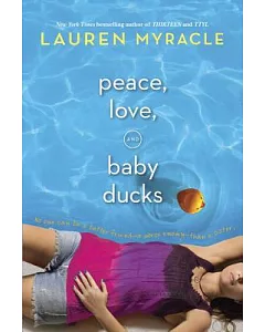 Peace, Love & Baby Ducks