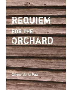 Requiem for the Orchard