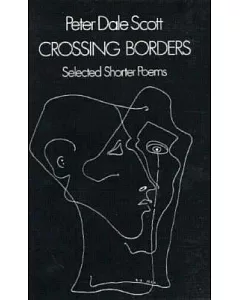 Crossing Borders: Selected Shorter Poems