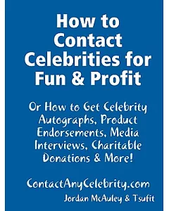 How to Contact Celebrities for Fun and Profit