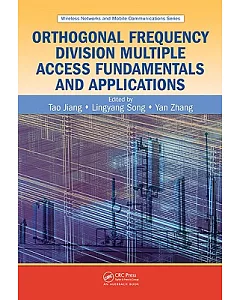 Orthogonal Frequency Division Multiple Access Fundamentals and Applications