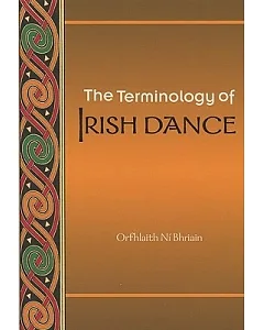 The Terminology of Irish Dance