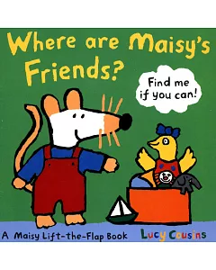 Where Are Maisy’s Friends?