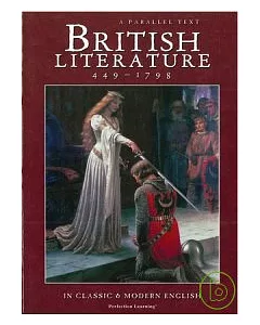 British Literature 449-1798：In Classic & Modern English