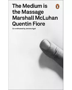 The Medium is the Massage