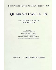 Qumran Cave 4: IX : Deuteronomy, Joshua, Judges, Kings