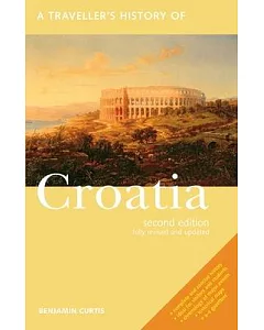 A Traveller’s History of Croatia