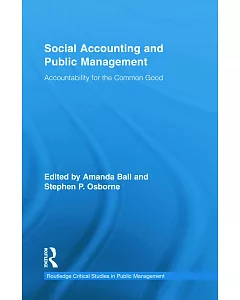 Social Accounting and Public Management: Accountability for the Common Good