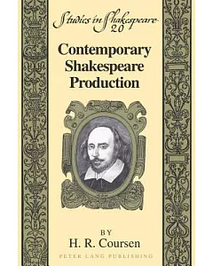 Contemporary Shakespeare Production