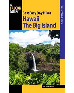 Best Easy Day Hikes Hawaii: The Big Island