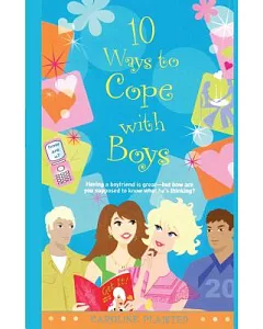 10 Ways to Cope With Boys